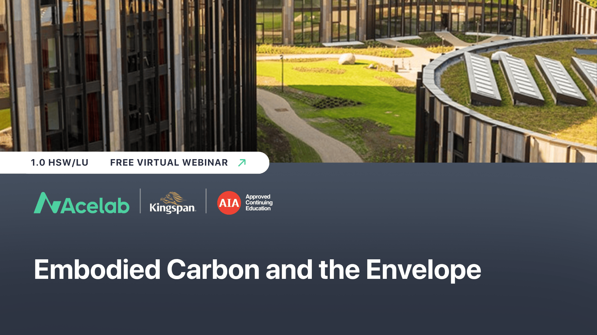 Embodied Carbon and the Envelope (1)