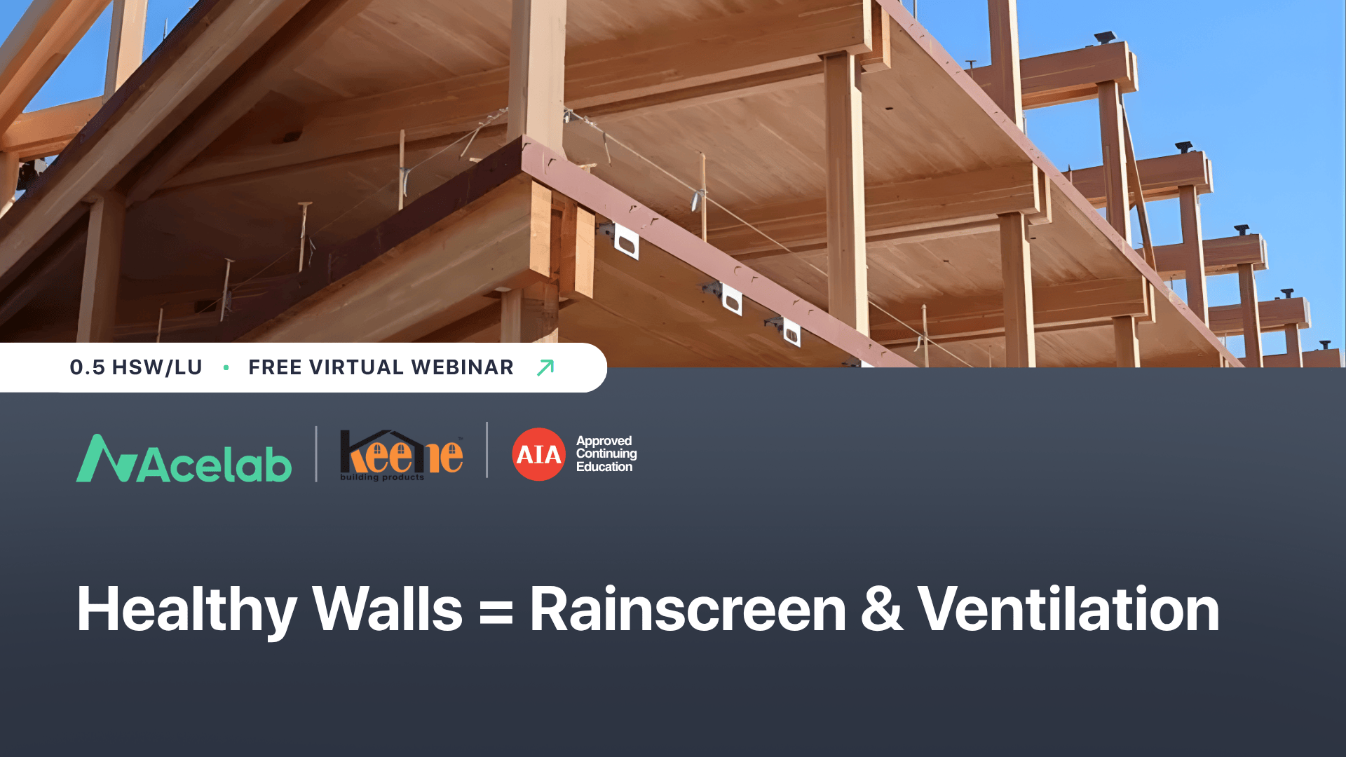 Healthy Walls = Rainscreen & Ventilation (1)