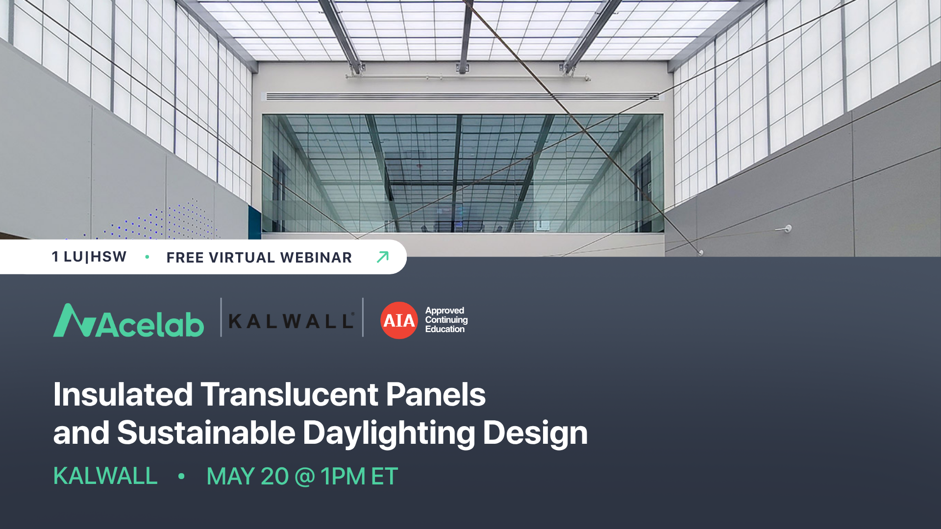 Insulated Translucent Panels and Sustainable Daylighting Design (2)