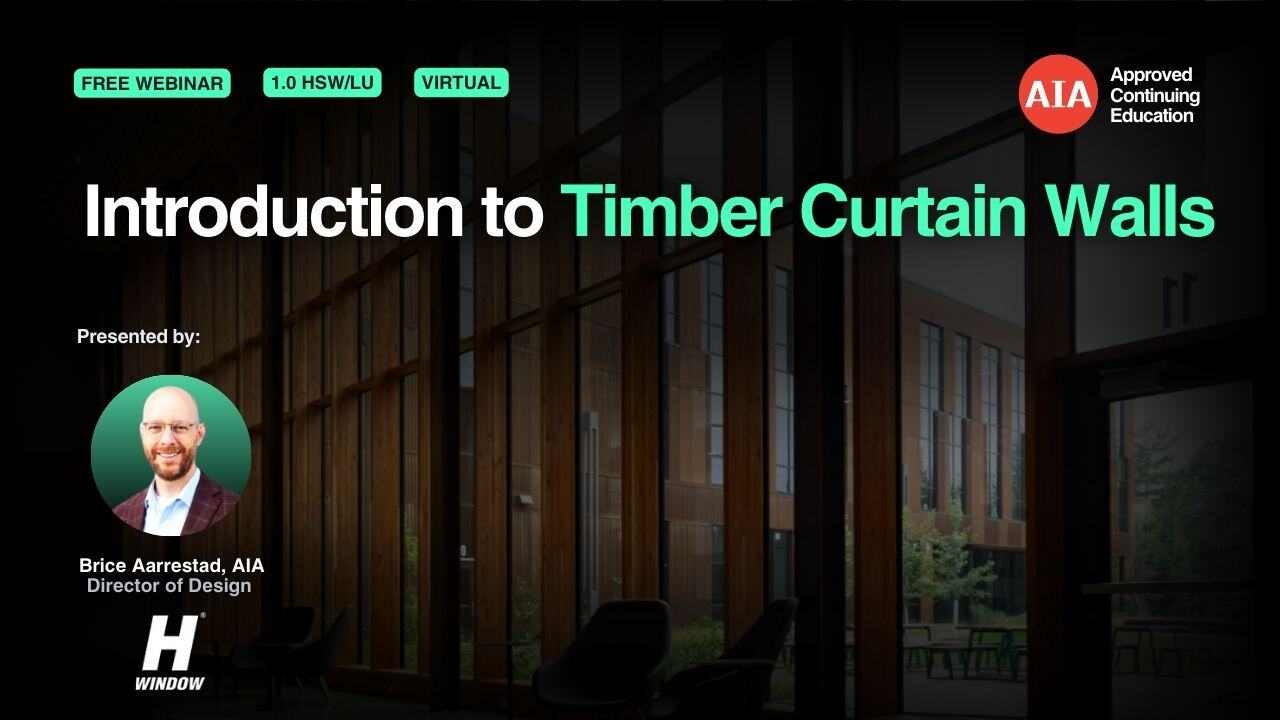 Introduction to Timber Curtain Walls (thumbnail)