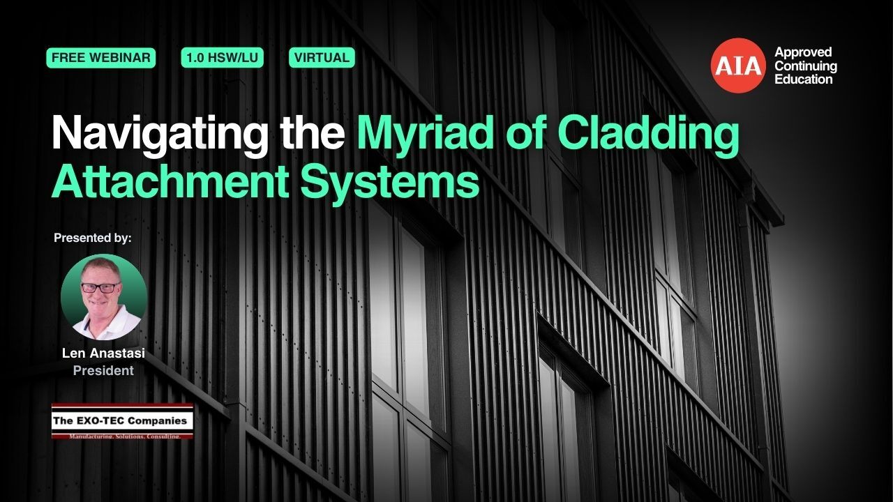 Navigating The Myriad Of Cladding Attachment Systems