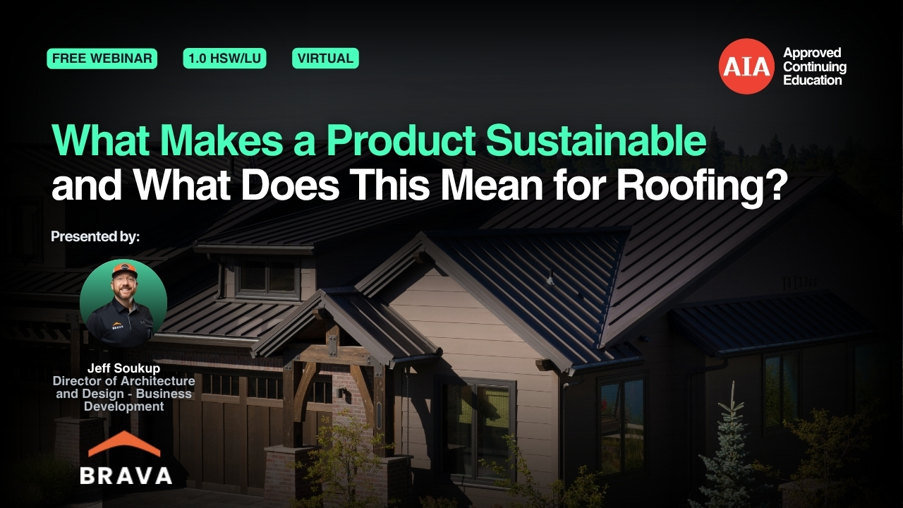 What Makes a Product Sustainable and What Does This Mean for Roofing (1)