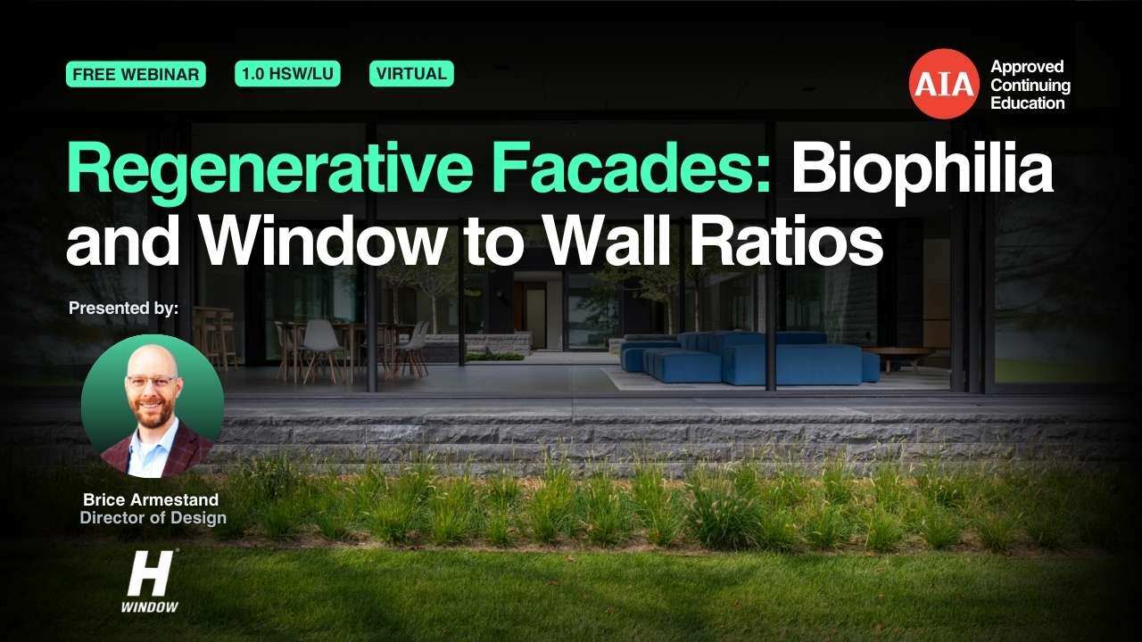 YT - Regenerative Facades Biophilia and Window to Wall Ratios